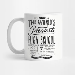 THE WORLD'S GREATEST HIGH SCHOOL #2 - BLACK TEXT Mug